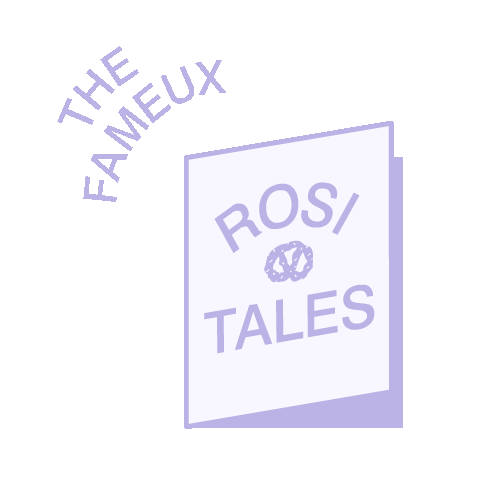 The Fameux ROSI Tales